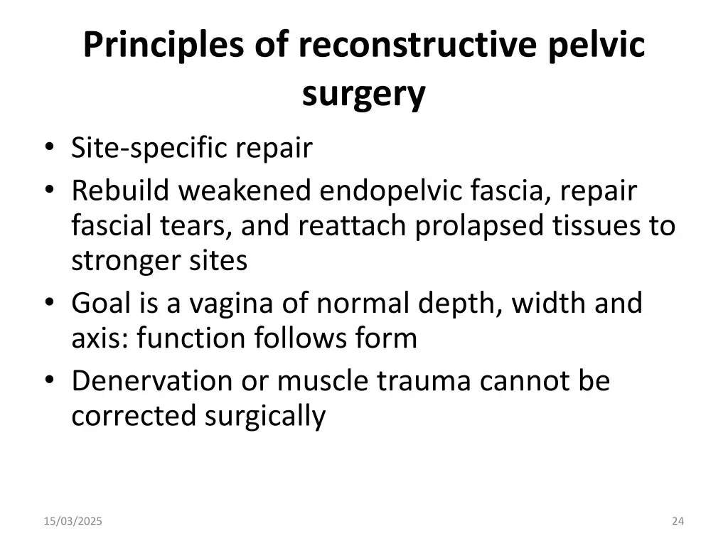 principles of reconstructive pelvic surgery site