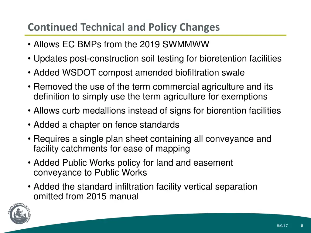 continued technical and policy changes