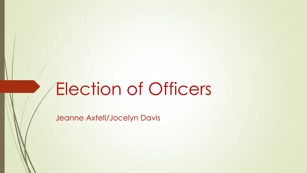 election of officers jeanne axtell jocelyn davis