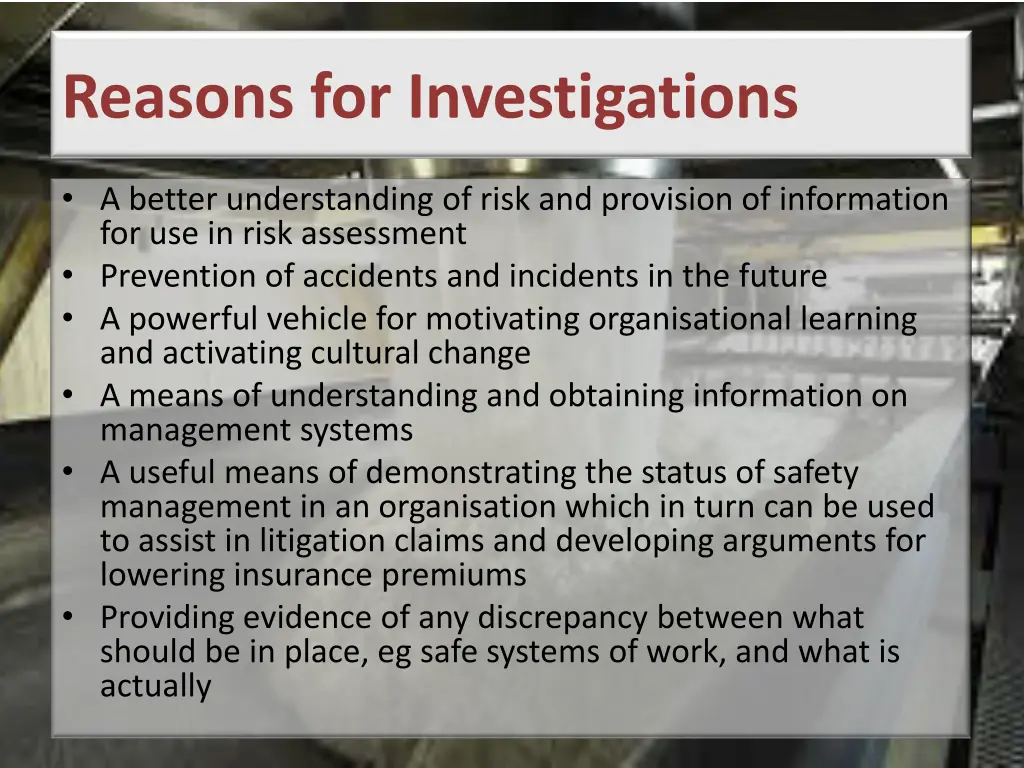 reasons for investigations