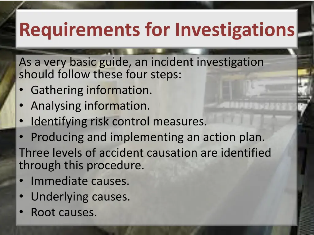 requirements for investigations