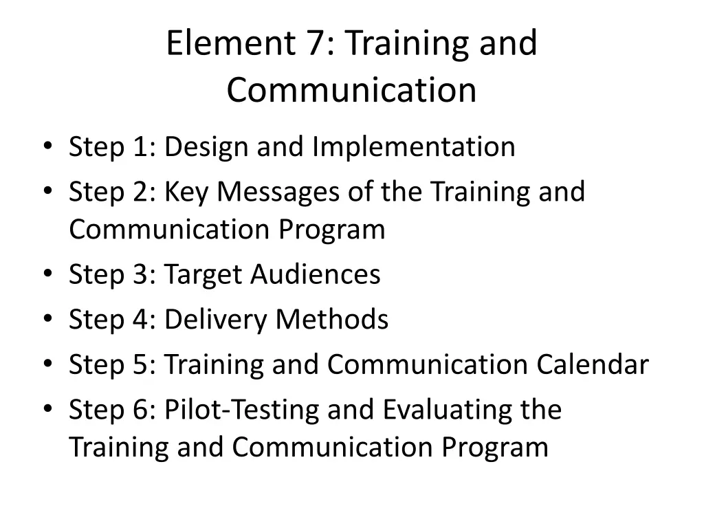 element 7 training and communication