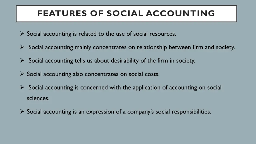 features of social accounting