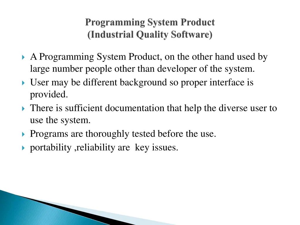 a programming system product on the other hand