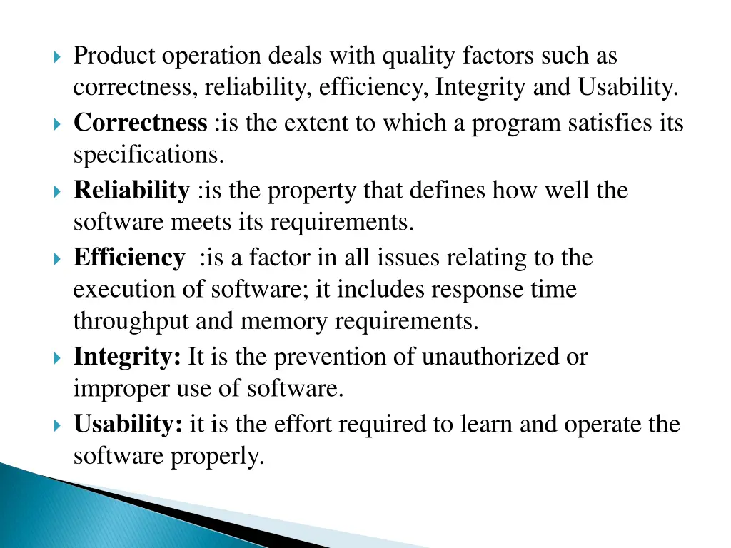 product operation deals with quality factors such 1