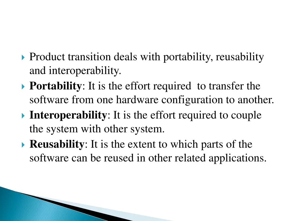 product transition deals with portability