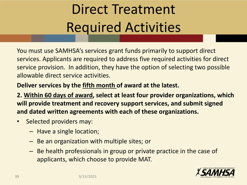 direct treatment required activities