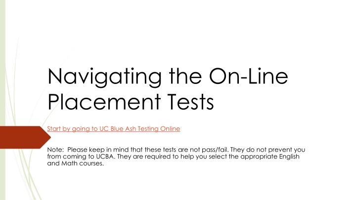 navigating the on line placement tests