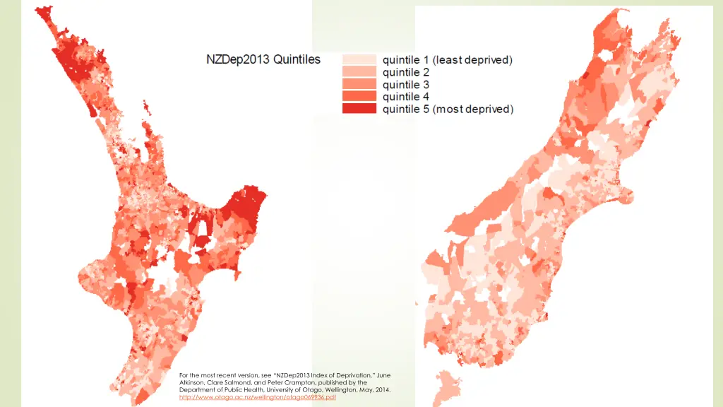 for the most recent version see nzdep2013 index