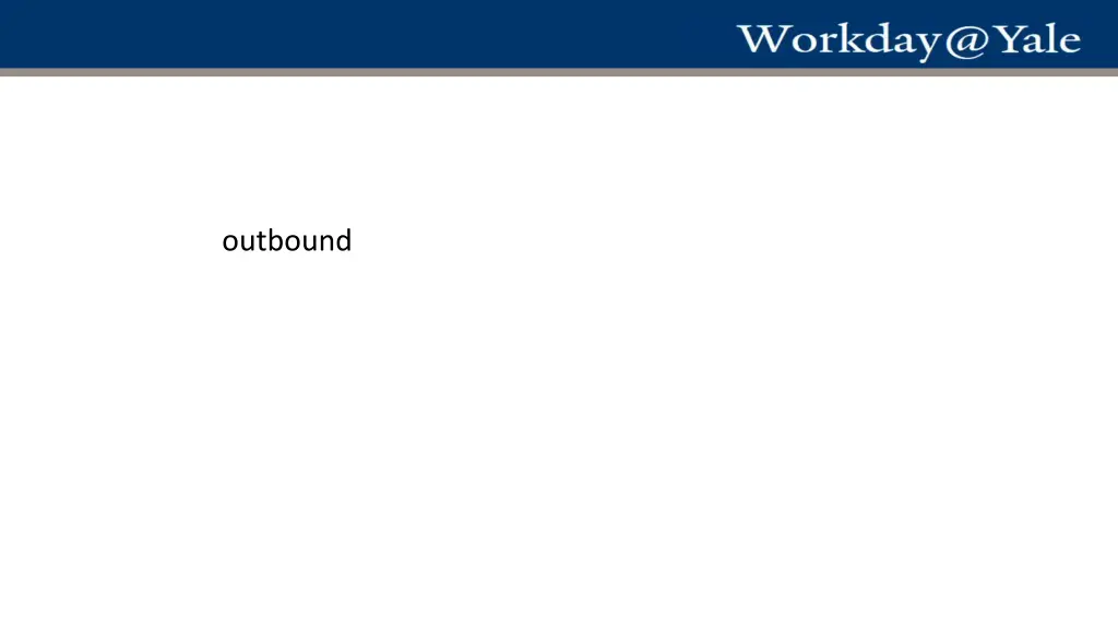 outbound