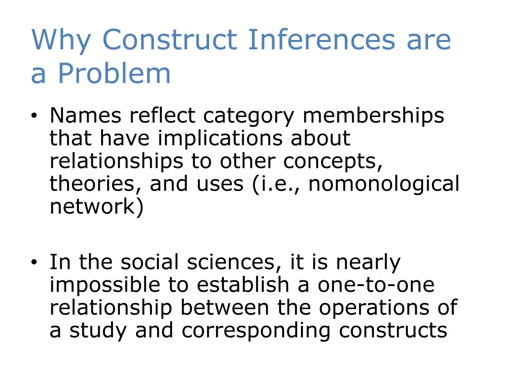 why construct inferences are a problem