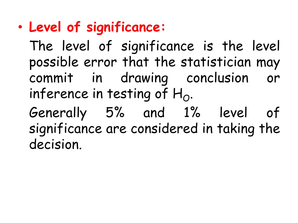 level of significance the level of significance