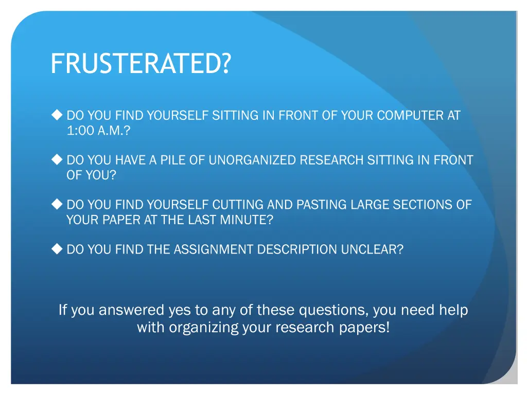 frusterated