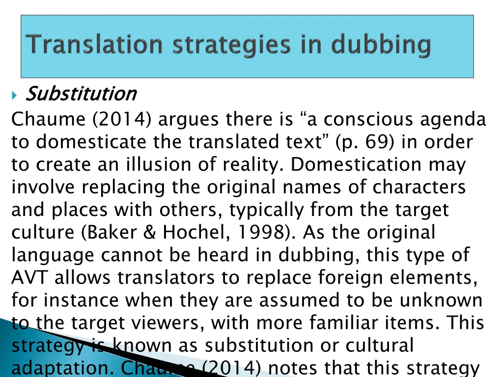 substitution chaume 2014 argues there