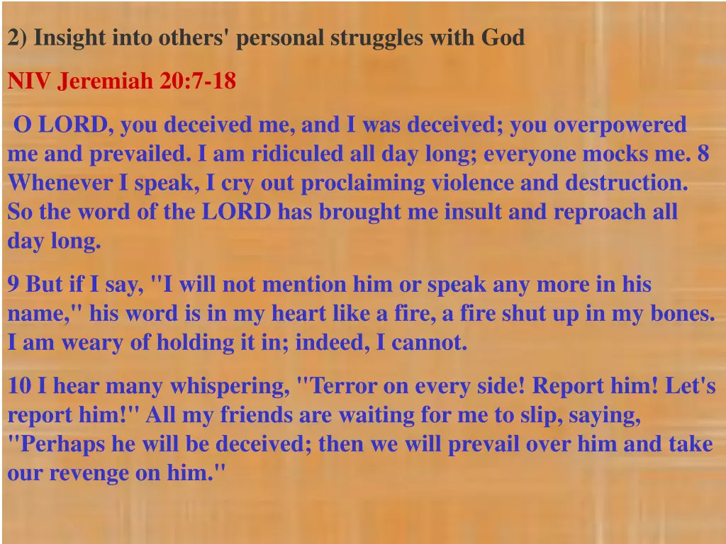 2 insight into others personal struggles with god