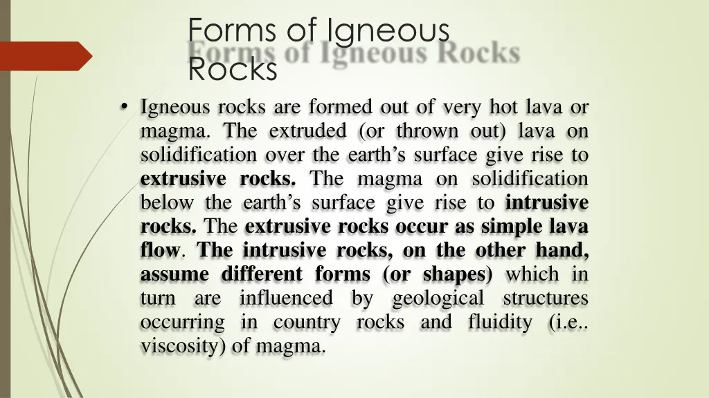 forms of igneous rocks igneous rocks are formed