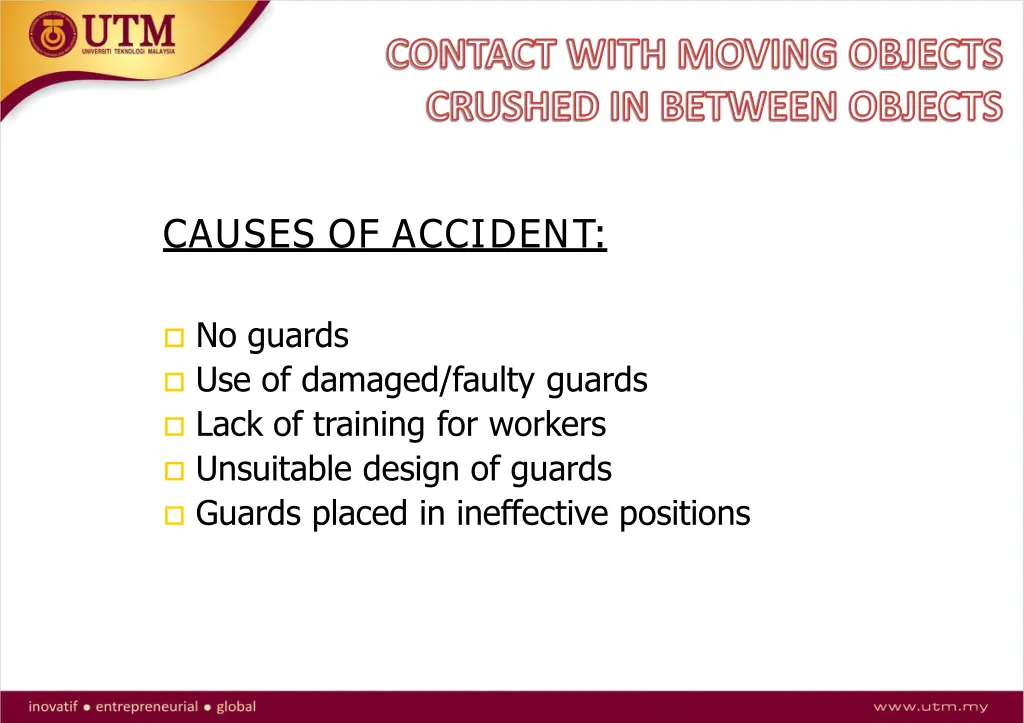 contact with moving objects crushed in between