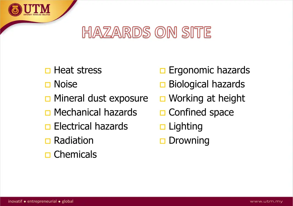 hazards on site