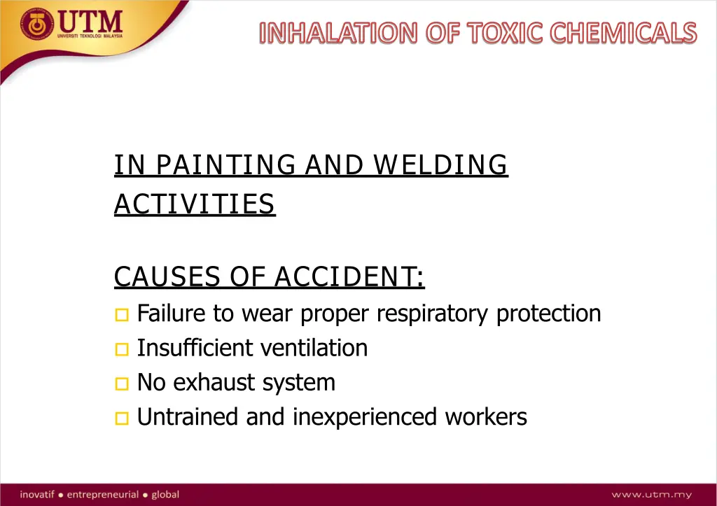 inhalation of toxic chemicals