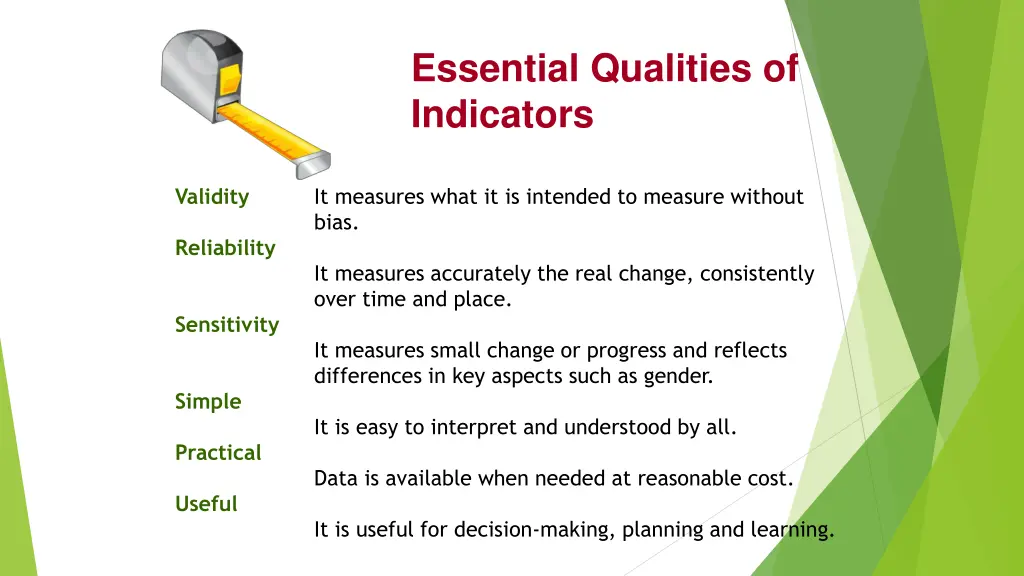 essential qualities of indicators