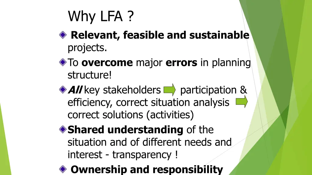 why lfa relevant feasible and sustainable