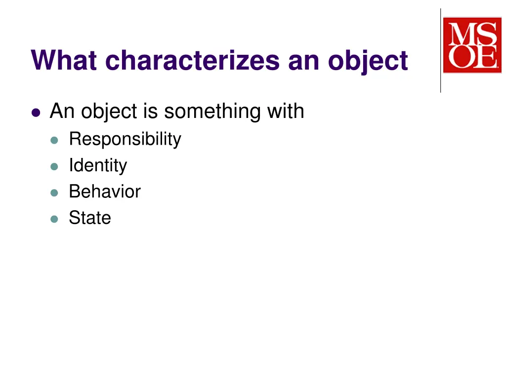 what characterizes an object