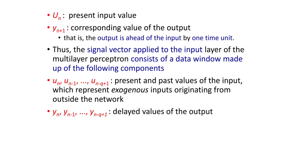 u n present input value y n 1 corresponding value