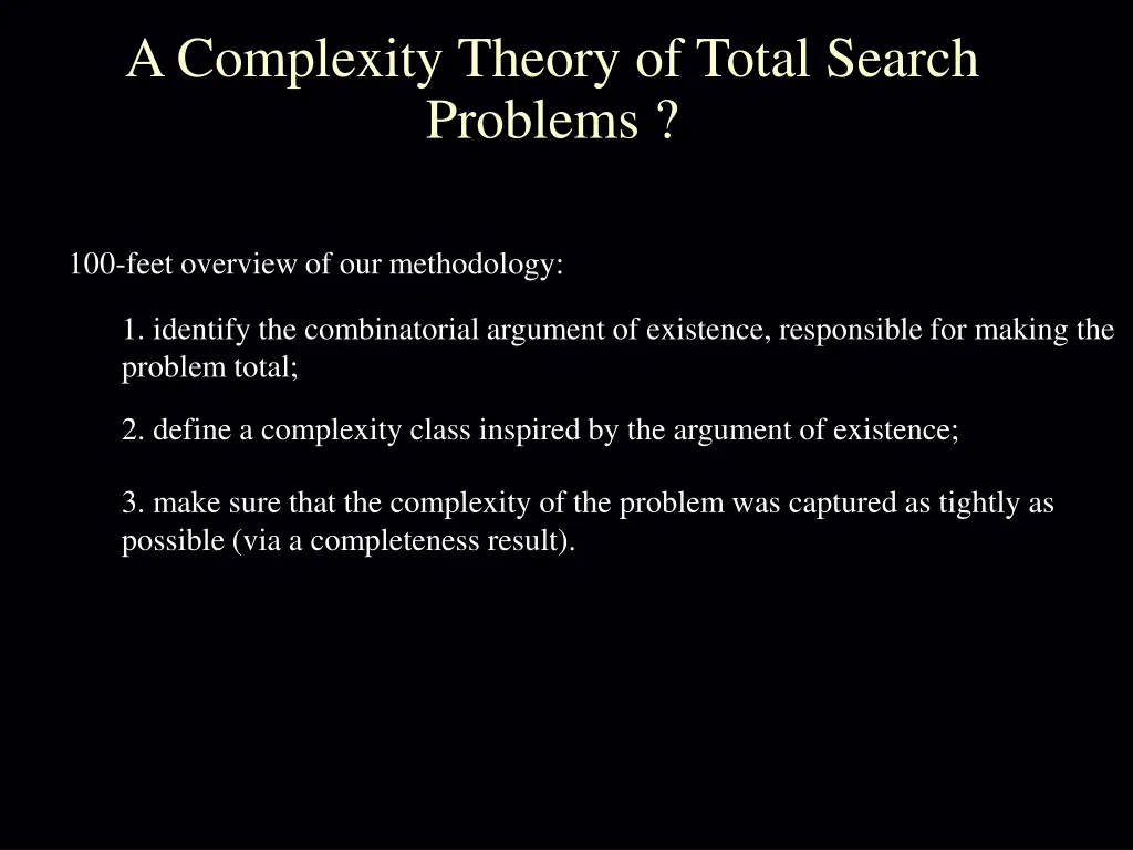 a complexity theory of total search problems 1