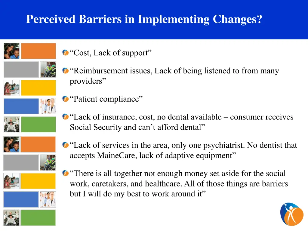perceived barriers in implementing changes