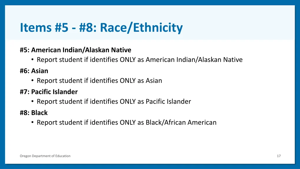 items 5 8 race ethnicity