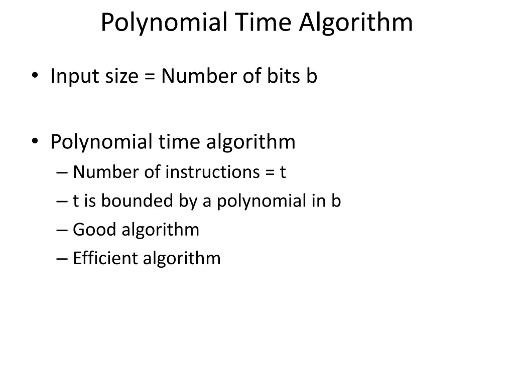 polynomial time algorithm