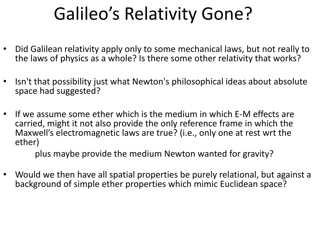galileo s relativity gone