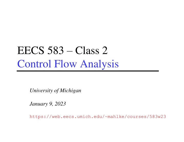 eecs 583 class 2 control flow analysis