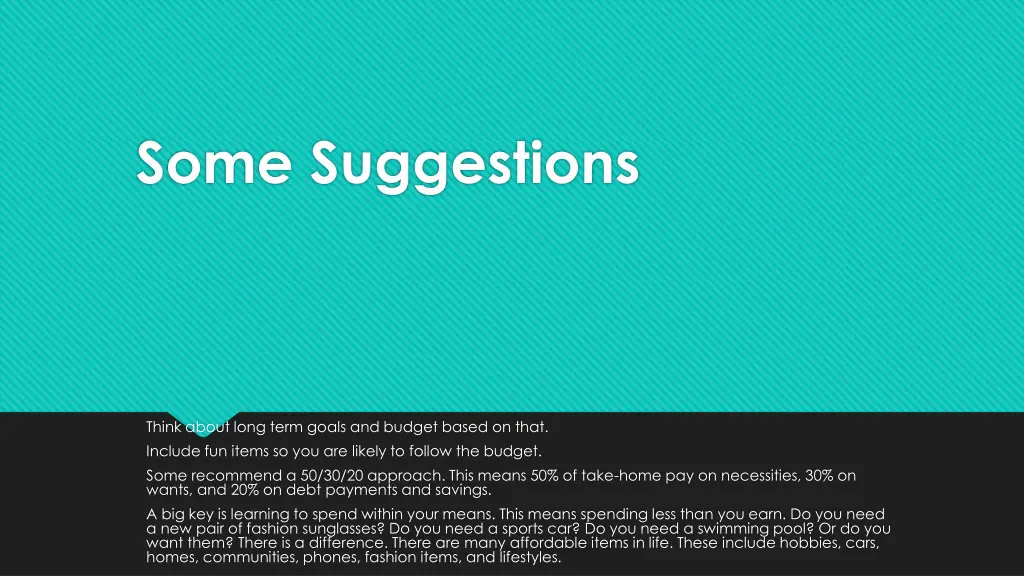 some suggestions