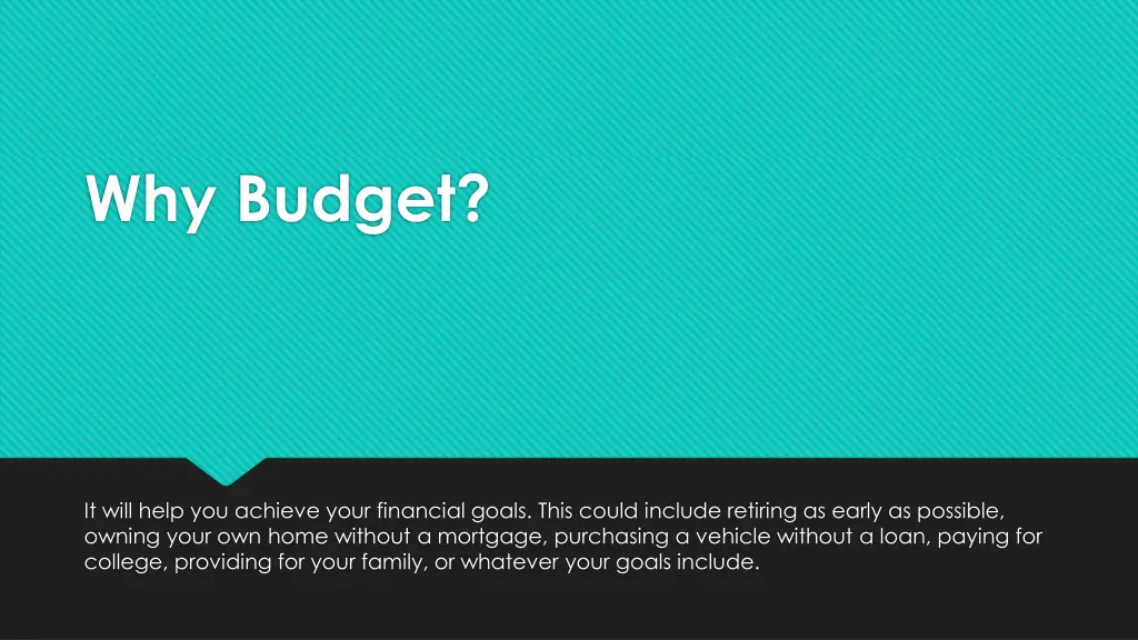 why budget