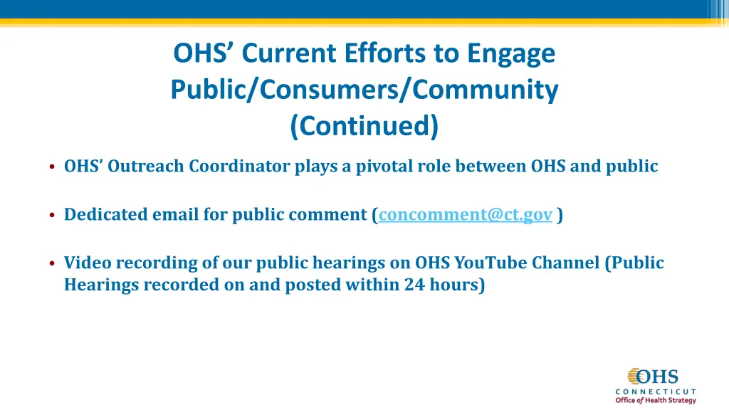 ohs current efforts to engage public consumers 1