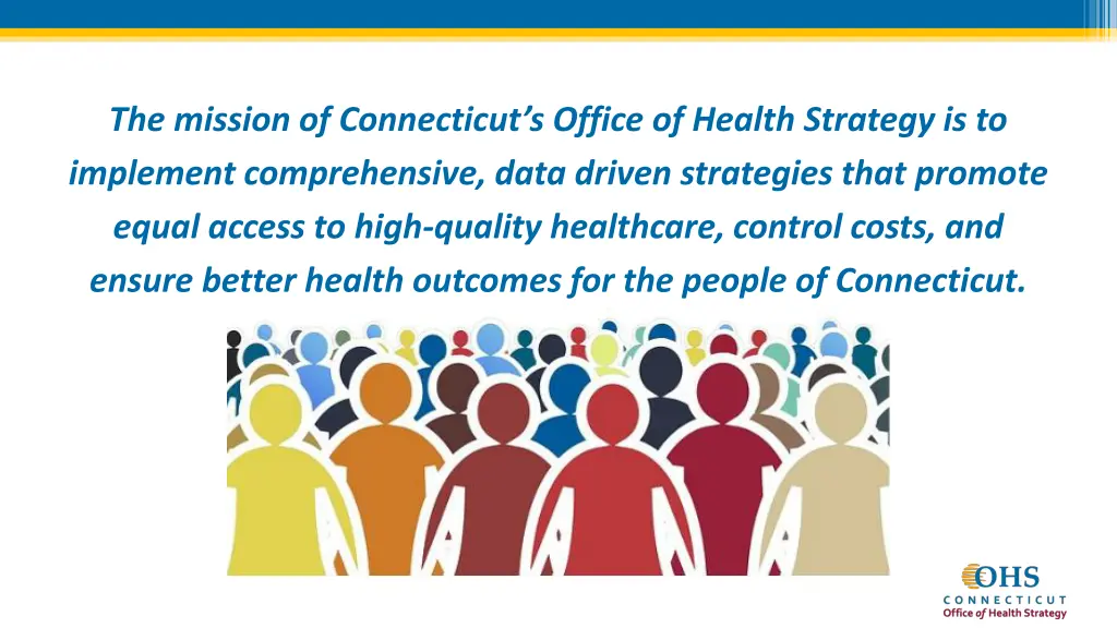 the mission of connecticut s office of health