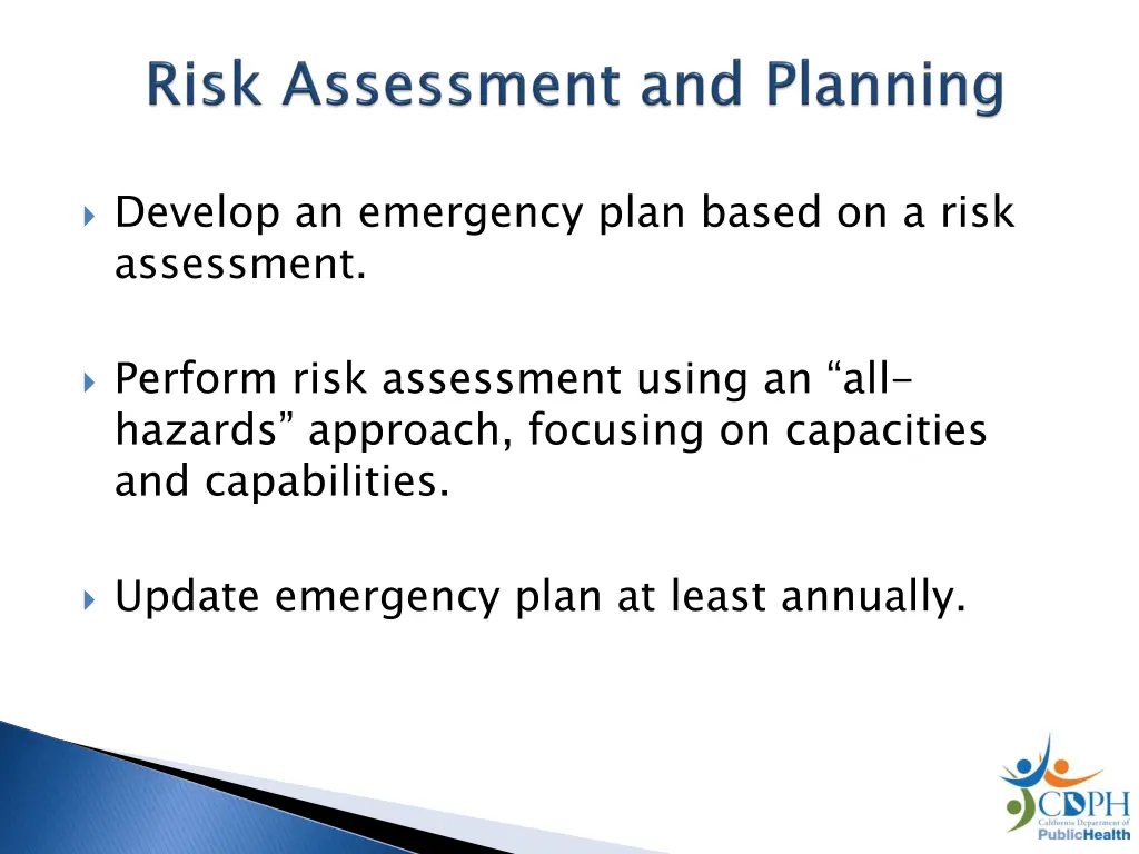 develop an emergency plan based on a risk