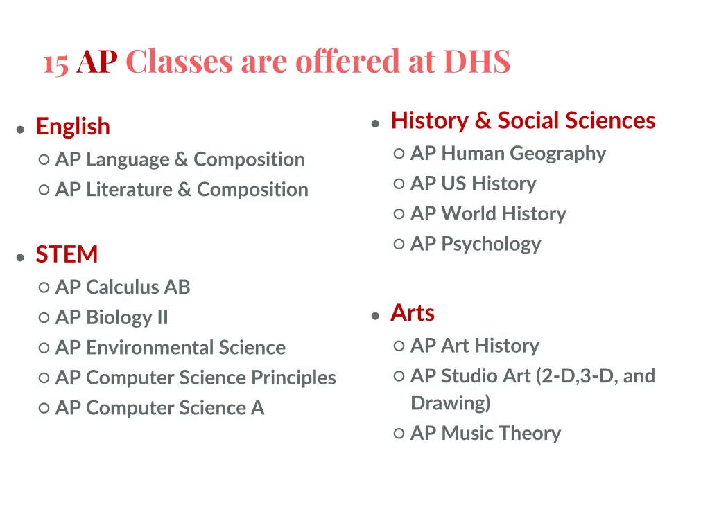 15 ap classes are offered at dhs