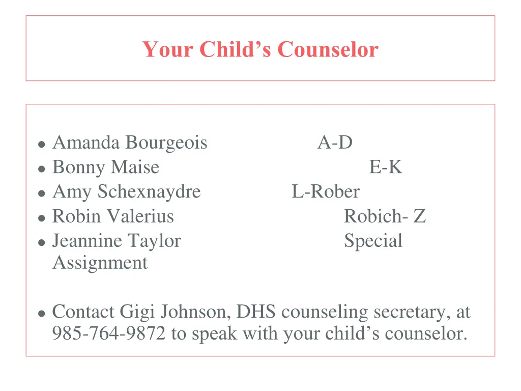 your child s counselor