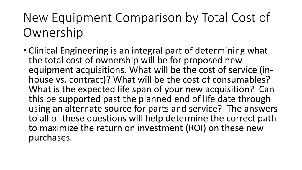 new equipment comparison by total cost