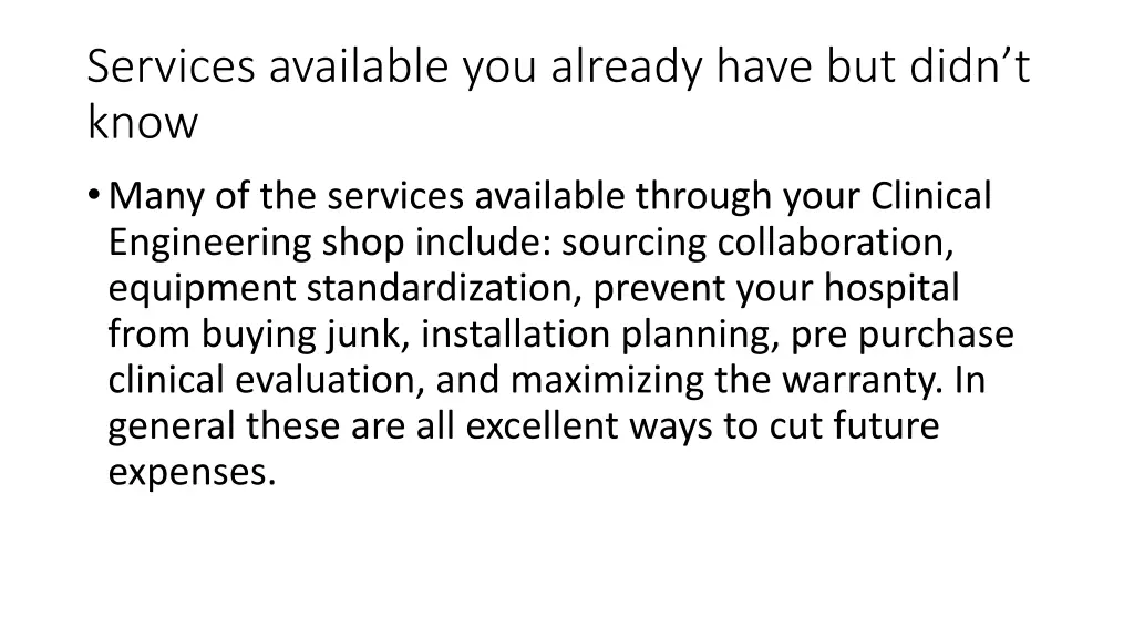 services available you already have but didn