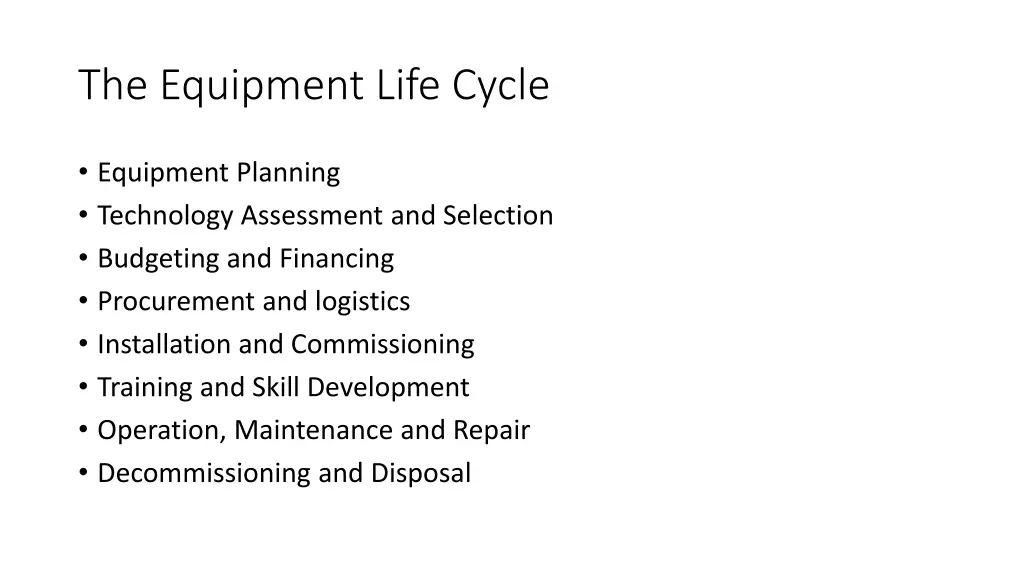 the equipment life cycle