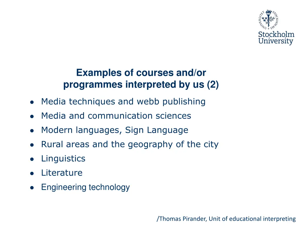 thomas pirander unit of educational interpreting 13