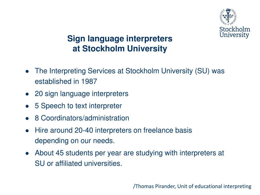 thomas pirander unit of educational interpreting 2