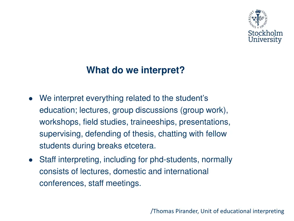 thomas pirander unit of educational interpreting 6
