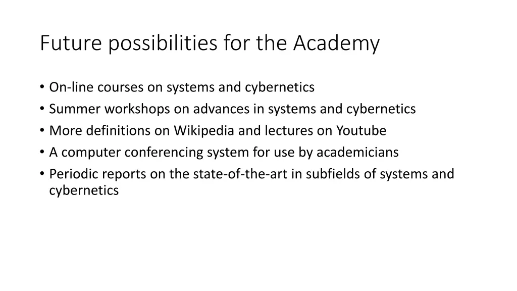 future possibilities for the academy
