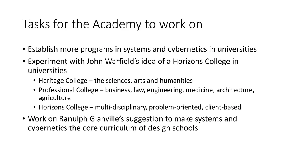 tasks for the academy to work on