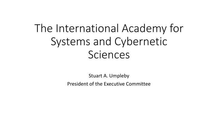 the international academy for systems