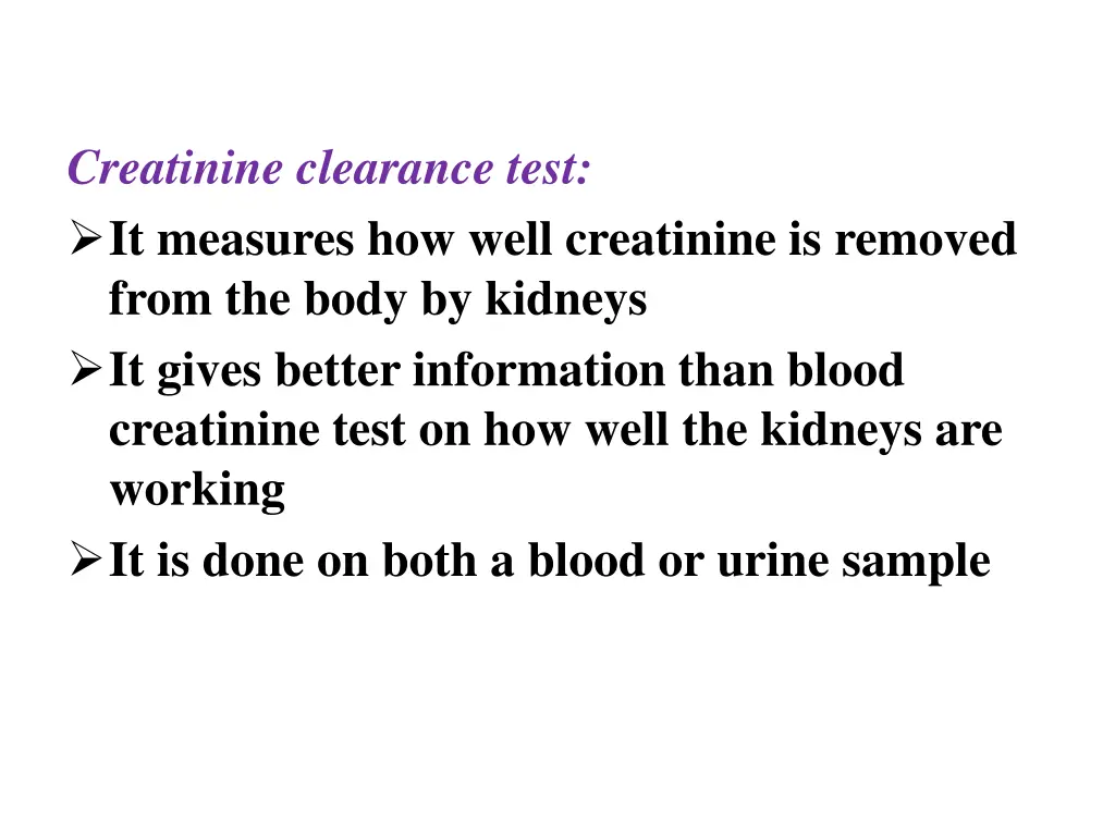 creatinine clearance test it measures how well